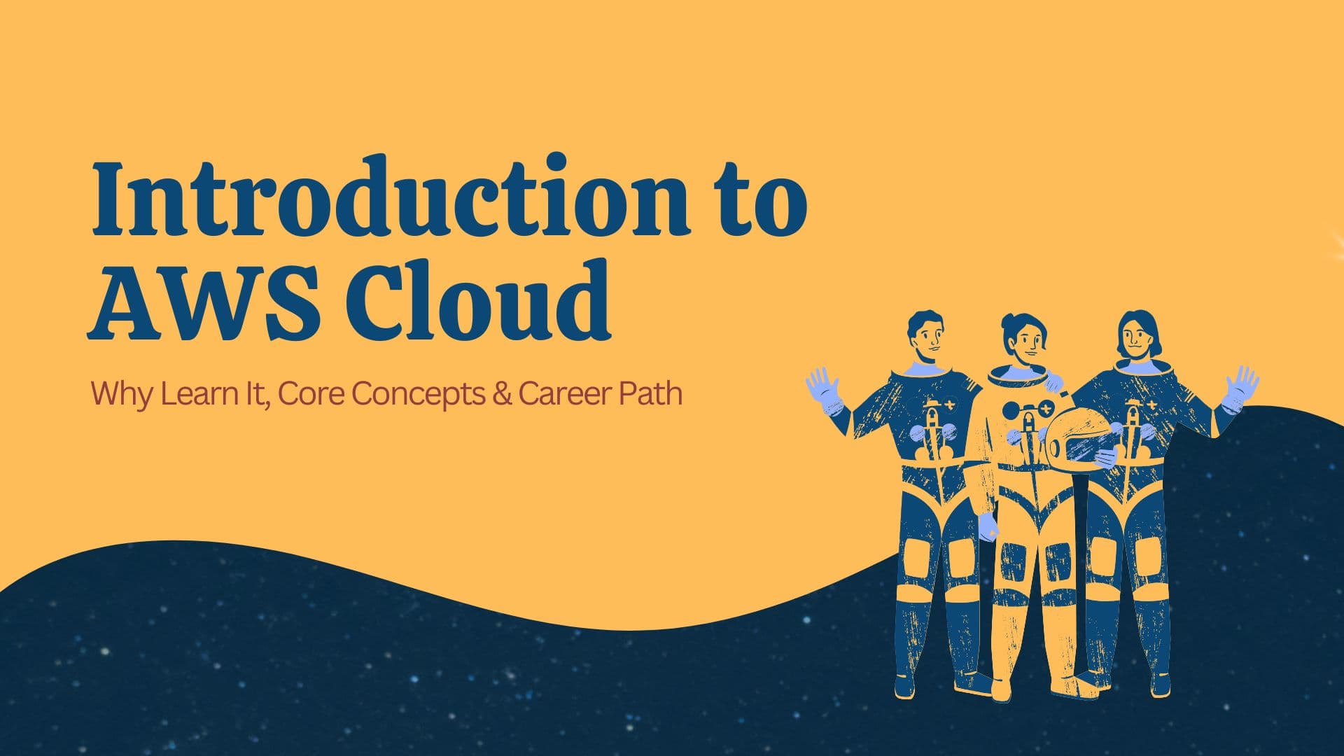 Introduction to AWS Cloud - Why Learn It, Core Concepts & Career Path