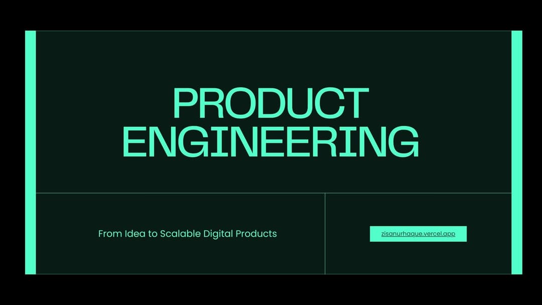 Product Engineering: From Idea to Scalable Digital Products