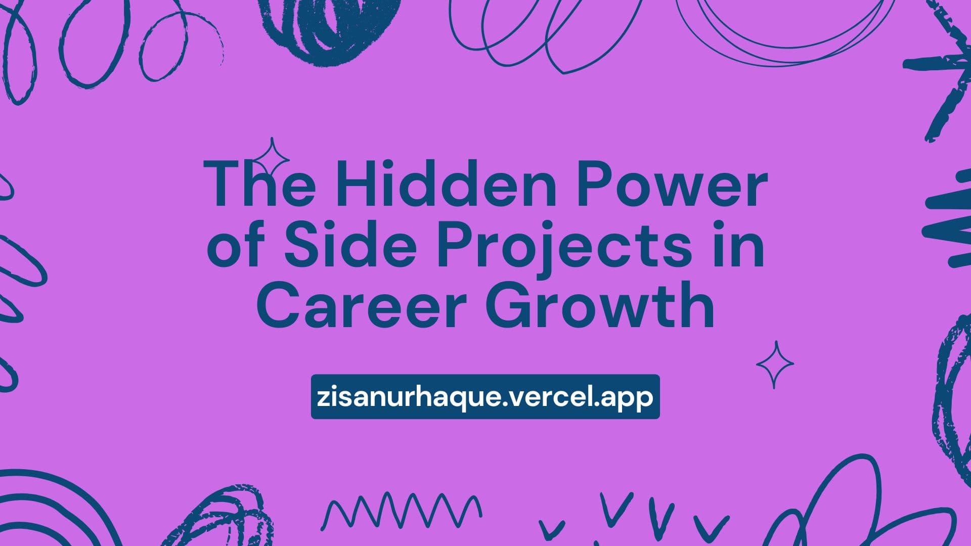 The Hidden Power of Side Projects in Career Growth